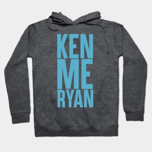 Ken Me Ryan - Blue Hoodie